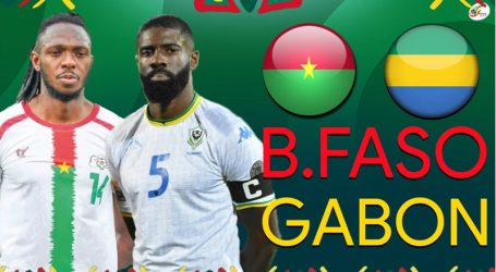 CAN 2022 : Résumé Burkina Faso vs Gabon